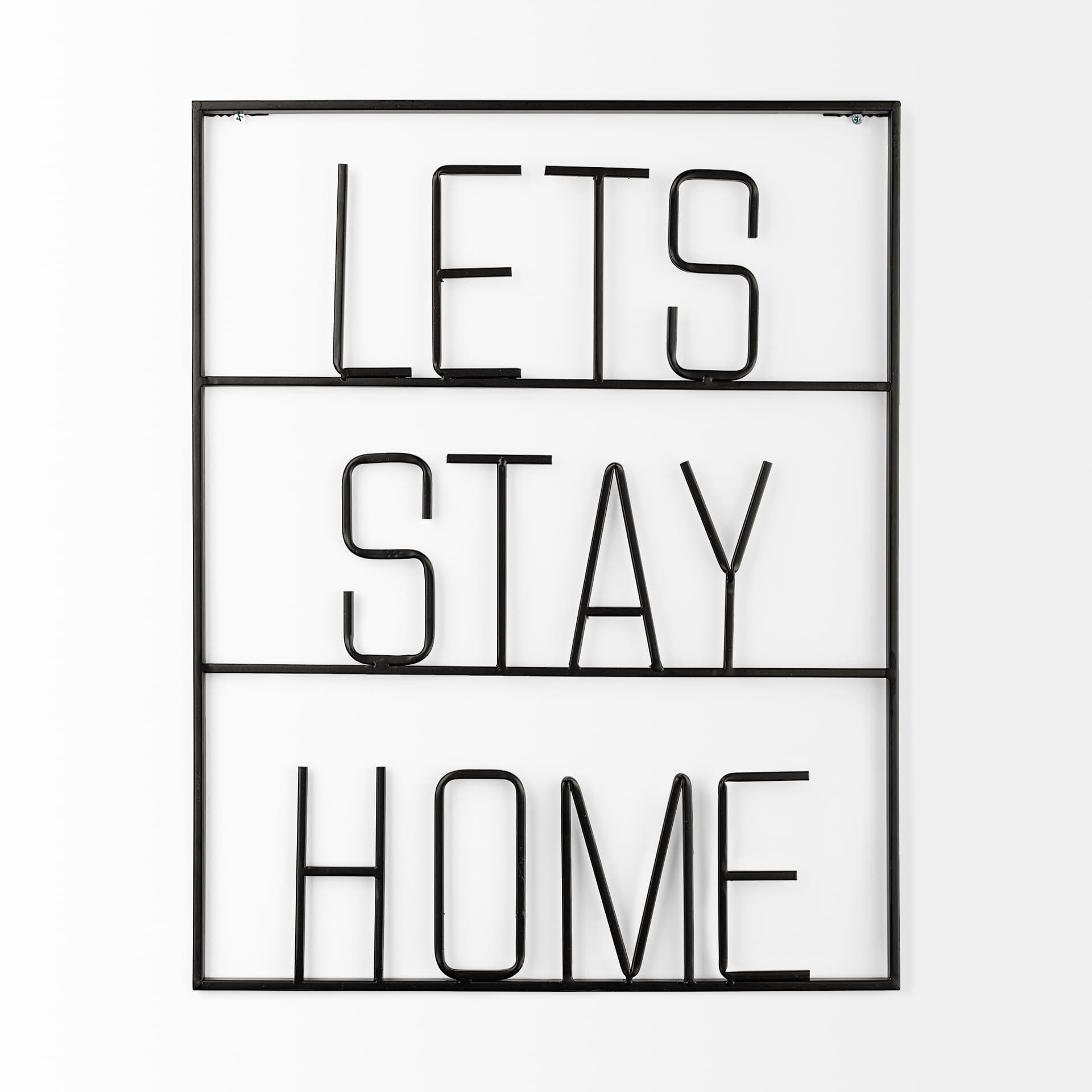 Let's Stay Home Sign — product photograph
